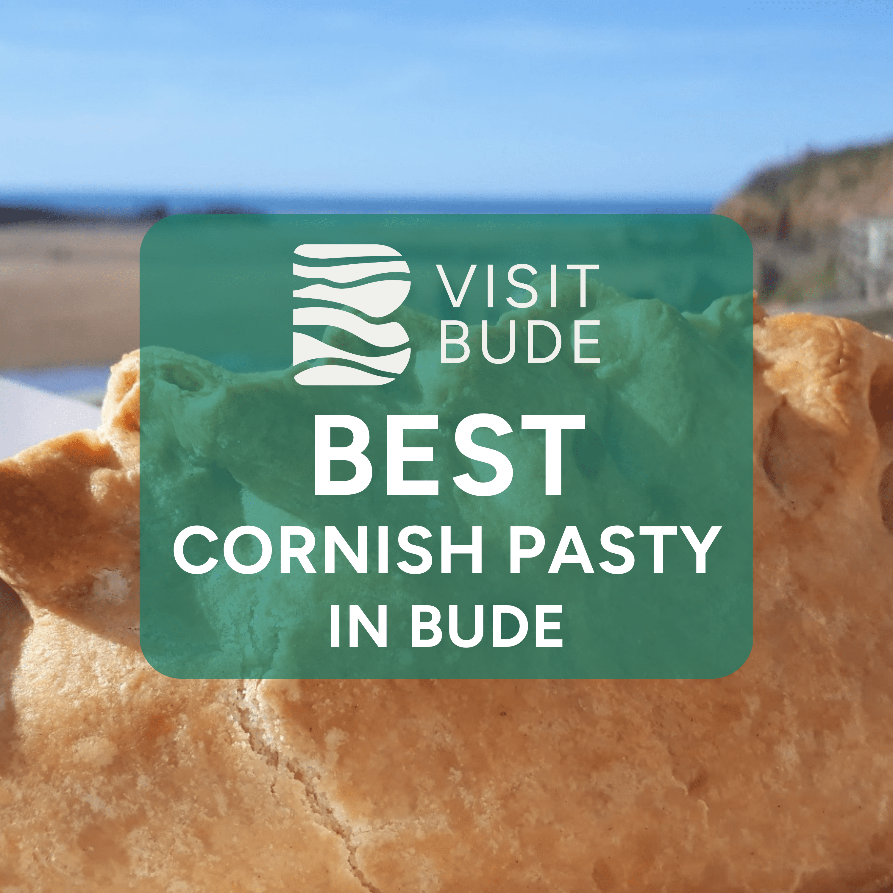Best Cornish Pasty in Bude