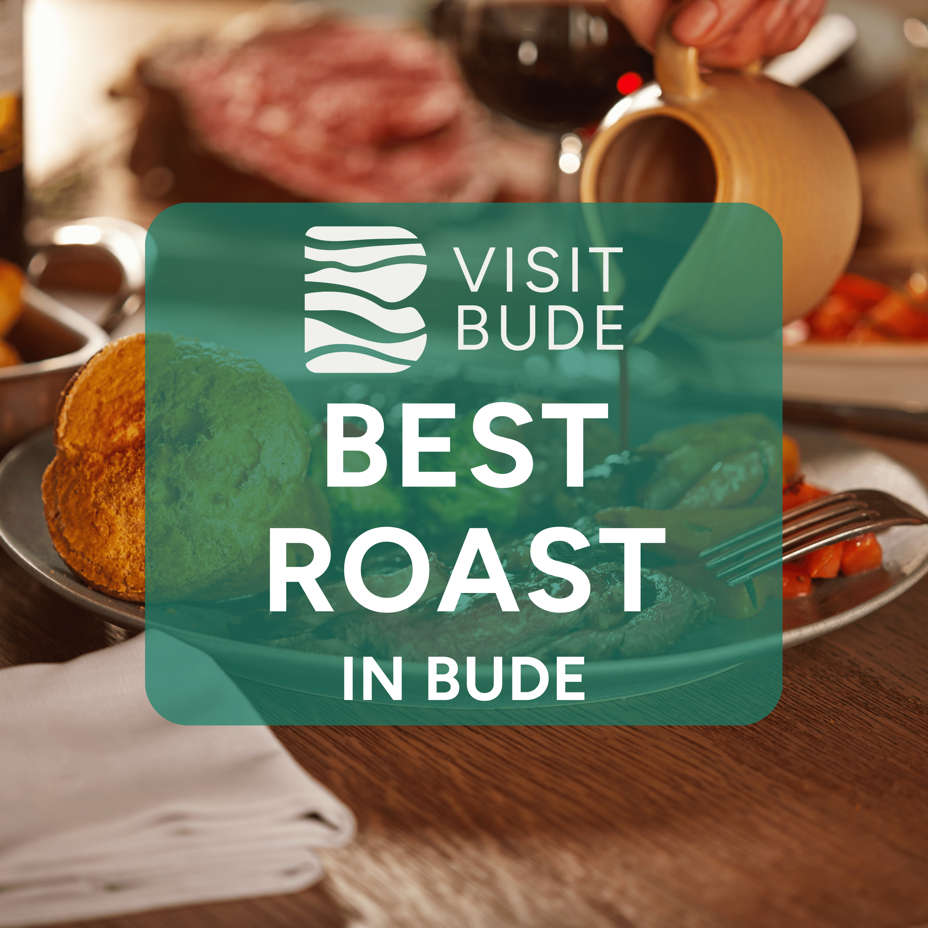 Best Roast Dinner in Bude